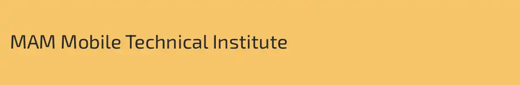 MAM Mobile Technical Institute